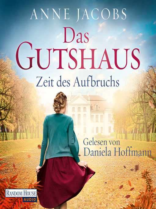 Title details for Das Gutshaus by Anne Jacobs - Available